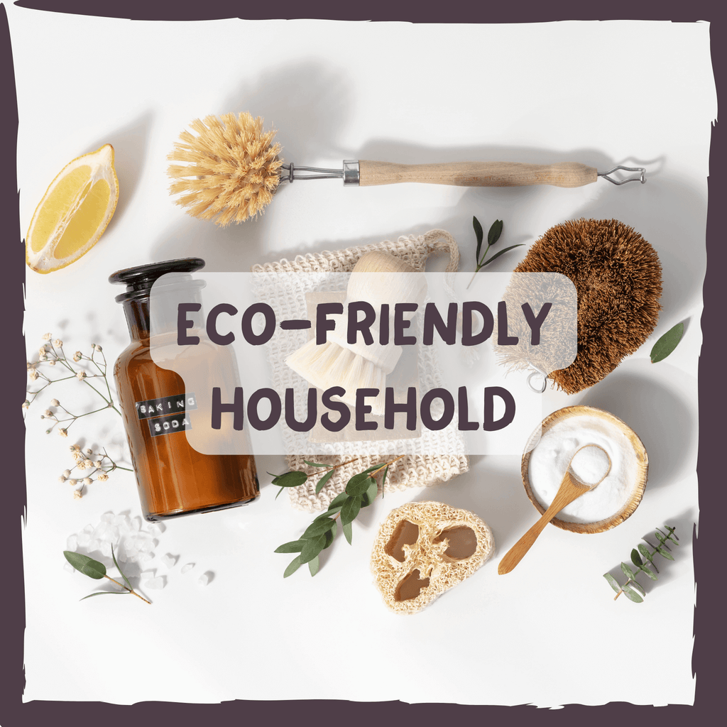 Eco-Friendly Household